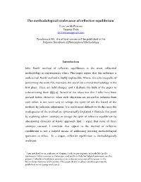 The Methodological Irrelevance of Reflective Equilibrium* Tristram Mcpherson Virginia Tech Dr.Tristram@Gmail.Com