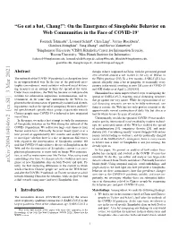 " Go Eat a Bat, Chang!": on the Emergence of Sinophobic Behavior on Web Communities in the Face of COVID-19