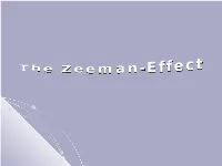 The Zeeman-Effect
