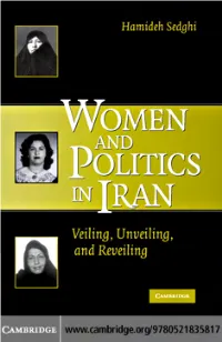 Women and Politics in Iran: Veiling, Unveiling, and Reveiling