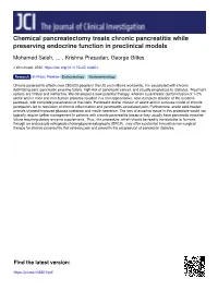 Chemical Pancreatectomy Treats Chronic Pancreatitis While Preserving Endocrine Function in Preclinical Models