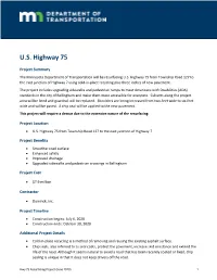 Project Summary the Minnesota Department of Transportation Will Be Resurfacing U.S