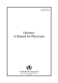 Epilepsy: a Manual for Physicians