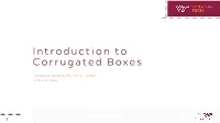 Introduction to Corrugated Boxes