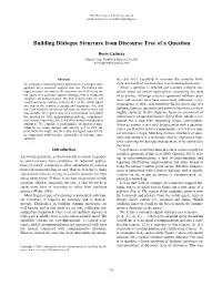 Building Dialogue Structure from Discourse Tree of a Question
