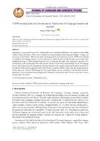CEFR-Oriented Probe Into Pronunciation: Implications for Language Learners and Teachers