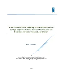 Enabling Sustainable Livelihoods Through Improved Natural Resource Governance and Economic Diversification in Kono District
