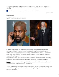 Kanye West Was Interviewed for David Letterman's Netflix Show