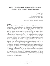 Monastic Reform and Autobiographical Dialogue: the Senatorium of Abbot Martin of Leibitz