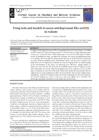Using Tests and Models to Assess Antidepressant-Like Activity in Rodents Ewa Kedzierska1*, Izabela Wach2
