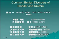 Common Benign Disorders of Bladder and Urethra