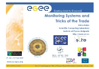 Monitoring Systems and Tricks of the Trade