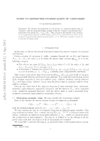 Notes on Restricted Inverse Limits of Categories