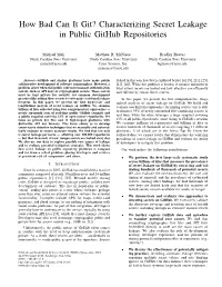 How Bad Can It Git? Characterizing Secret Leakage in Public Github Repositories