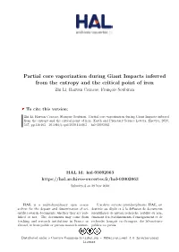 Partial Core Vaporization During Giant Impacts Inferred from the Entropy and the Critical Point of Iron Zhi Li, Razvan Caracas, François Soubiran