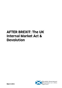 After Brexit: the UK Internal Market Act & Devolution