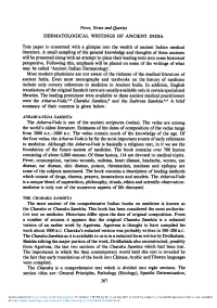 Besides Editing the Major Portion of the Work, Dridhabala Also Reconstructed, Possibly from Agnivesa, the Last Two Sections of the Charaka Samhita Which Had Been Lost