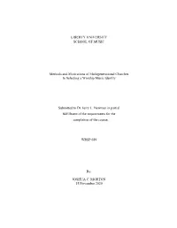 Methods and Motivations of Multigenerational Churches in Selecting a Worship Music Identity