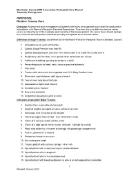 PROTOCOL Routine Trauma Care