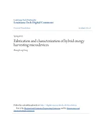 Fabrication and Characterization of Hybrid Energy Harvesting Microdevices Zhongcheng Gong