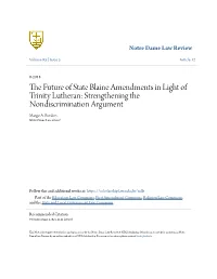 The Future of State Blaine Amendments in Light of Trinity Lutheran: Strengthening the Nondiscrimination Argument