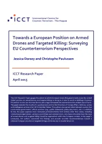 Towards a European Position on Armed Drones and Targeted Killing: Surveying EU Counterterrorism Perspectives