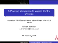 A Practical Introduction to Version Control Systems