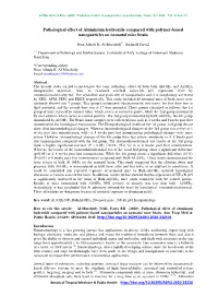 Pathological Effect of Aluminium Hydroxide Compared with Polymer-Based Nanoparticles on Neonatal Mice Brain