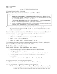 Phil. 159: Epistemology Nov. 8, 2018 Lecture 19: Modest Foundationalism I. Modest Foundationalism Explicated Following Feldman (Pp