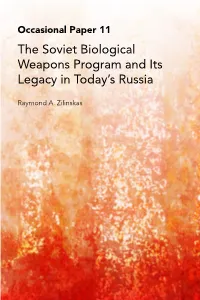 The Soviet Biological Weapons Program and Its Legacy in Today's