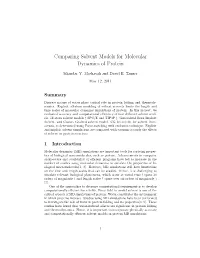 Comparing Solvent Models for Molecular Dynamics of Protein