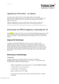 Information Om MPEG4-Migration I Marknätet För TV
