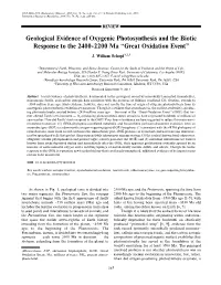 Geological Evidence of Oxygenic Photosynthesis and the Biotic Response to the 2400-2200 Ma “Great Oxidation Event”