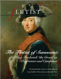 The Flutist of Sanssouci: King Frederick “The Great” As Performer and Composer
