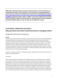 Cross-Border Collaborative Journalism: Why Journalists and Scholars Should Talk About an Emerging Method’, Journal of Applied Journalism & Media Studies 5: 2, Pp