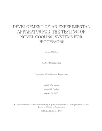 Development of an Experimental Apparatus for the Testing of Novel Cooling Systems for Processors