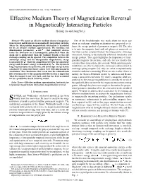 Effective Medium Theory of Magnetization Reversal in Magnetically Interacting Particles Heliang Qu and Jiangyu Li