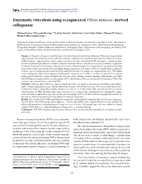 Enzymatic Vitreolysis Using Reengineered Vibrio Mimicus–Derived Collagenase