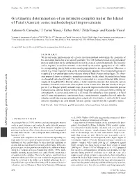 Gravimetric Determination of an Intrusive Complex Under the Island of Faial (Azores): Some Methodological Improvements
