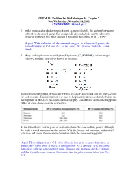 CHEM 331 Problem Set #6- Lehninger 5E, Chapter 7 Due Wednesday, November14, 2012 ANSWER KEY (56 Total Pts.) 1. in the Monosaccha