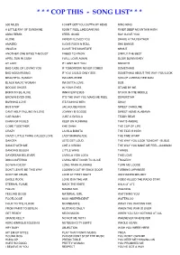 Cop This - Song List* * *