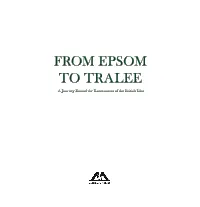 From Epsom to Tralee from Epsom to Tralee