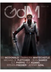 Grimdark Magazine Issue #16 Was Created by Jason Deem Based on Ed Mcdonald’S Story to See a Monster