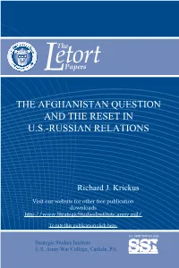The Afghanistan Question and the Reset in US-Russian Relations