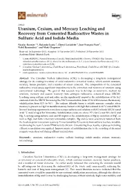 Uranium, Cesium, and Mercury Leaching and Recovery from Cemented Radioactive Wastes in Sulfuric Acid and Iodide Media