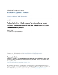 A Study to Test the Effectiveness of an Intervention Program Designed to Reduce Grade Retention and Social Promotion in an Urban Elementary School