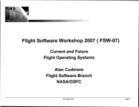 Flight Software Workshop 2007 ( FSW-07)