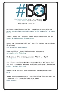 Journalism: How One University Used Virtual Worlds to Tell True Stories “Security by Obscurity”: Journalists' Mental Model