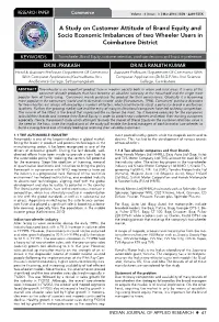 A Study on Customer Attitude of Brand Equity and Socio Economic Imbalances of Two Wheeler Users in Coimbatore District
