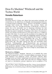 Deus Ex Machina? Witchcraft and the Techno-World Venetia Robertson
